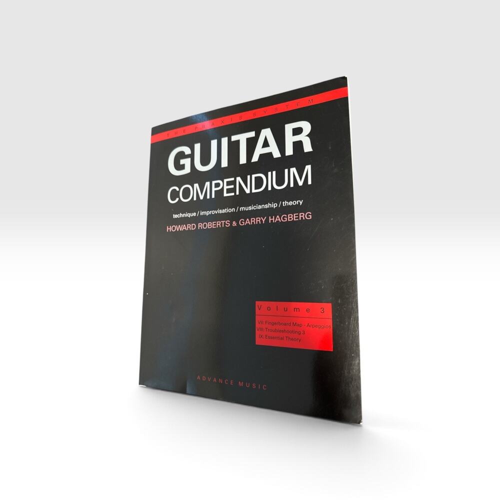 Guitar Compendium Vol 3: Technique / Theory (Advance Music: The Praxis System